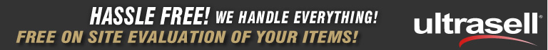 Hassle free! We handle everything! Free on site evaluation of your items!